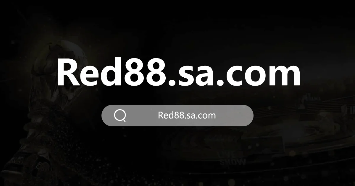 red88.sa.com - CÁ CƯỢC UY TÍN LINK Red88 TẶNG 188K